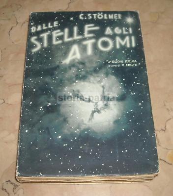 Dalle Stelle Agli Atomi: Astronomia, Astrofisica E Fisica Atomica