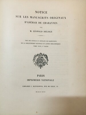 Bibliografia Ademar De Chabannes: Schedatura Delisle, Biblioteca Nazionale, Parigi