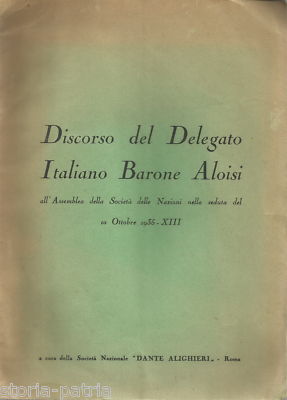 Politica, Militaria, Africa, Colonie: Discorso Aloisi, 1935