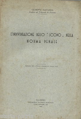 Giuseppe Navarra L'Individuazione Dello "scopo" Nella Norma Penale (Palermo, 1947)