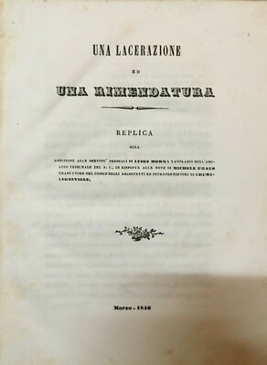 Una Lacerazione Ed Una Rimendatura: Replica Alle Servitù Prediali Di Luigi Morra, Michele Praus E Rumy Ligneville (1846)