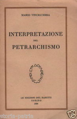 Interpretazione Del Petrarchismo Mario Vinciguerra, Piero Gobetti, Baretti 1926