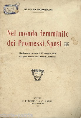 Manzoni: Le Donne Nei Promessi Sposi Circolo Calabrese, 1925 Moroncini