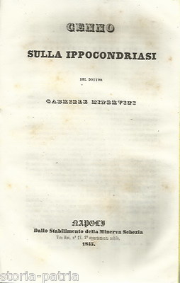 Medicina, Neurologia E Psichiatria: Ipocondria, Melanconia E Meteorismo   Minervini, 1845