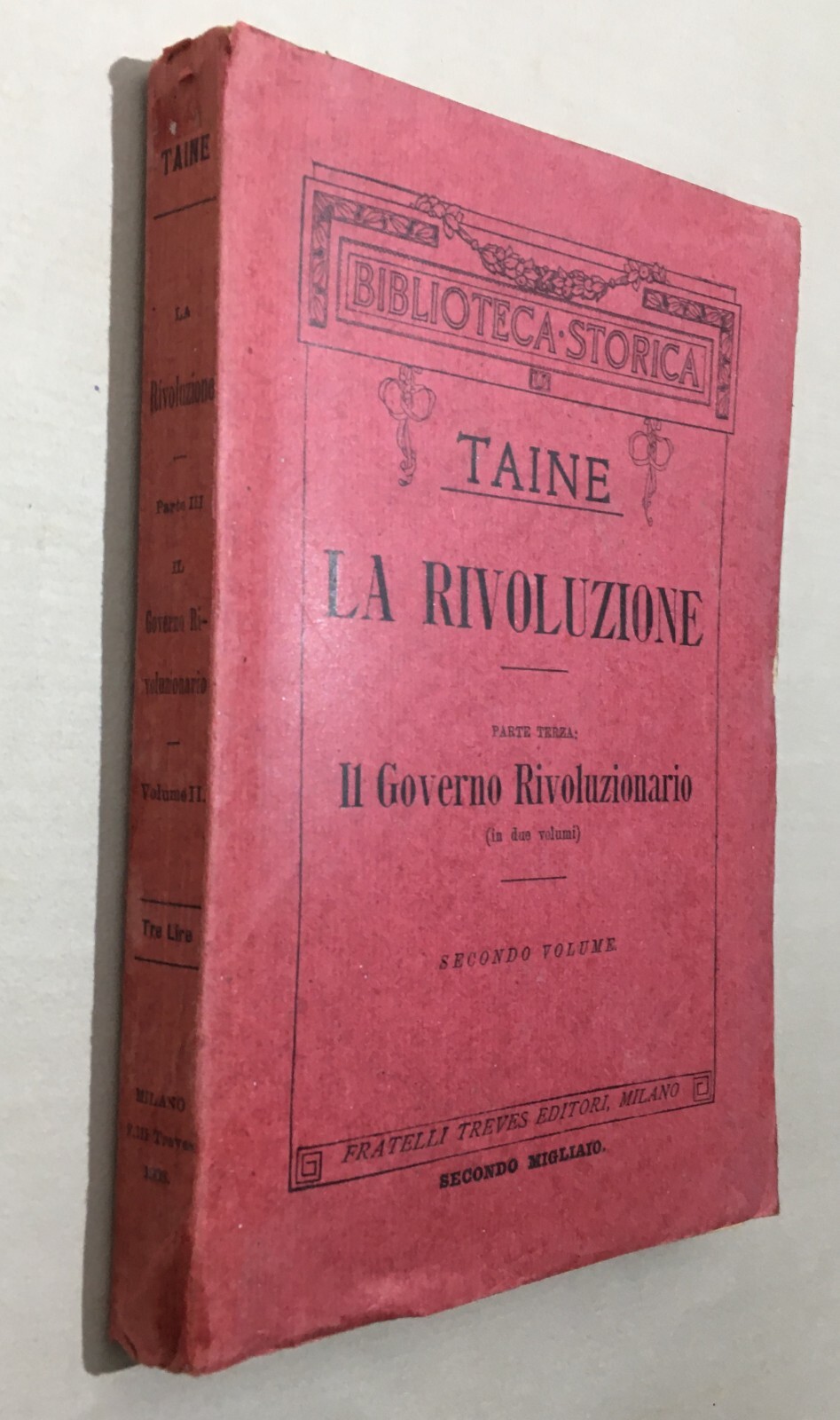 Storia Politica: Rivoluzione Francese. Il Governo Rivoluzionario. Taine, 1908