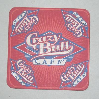 Caffè: Sottobicchiere Pubblicitario Crazy Bull Cafe'