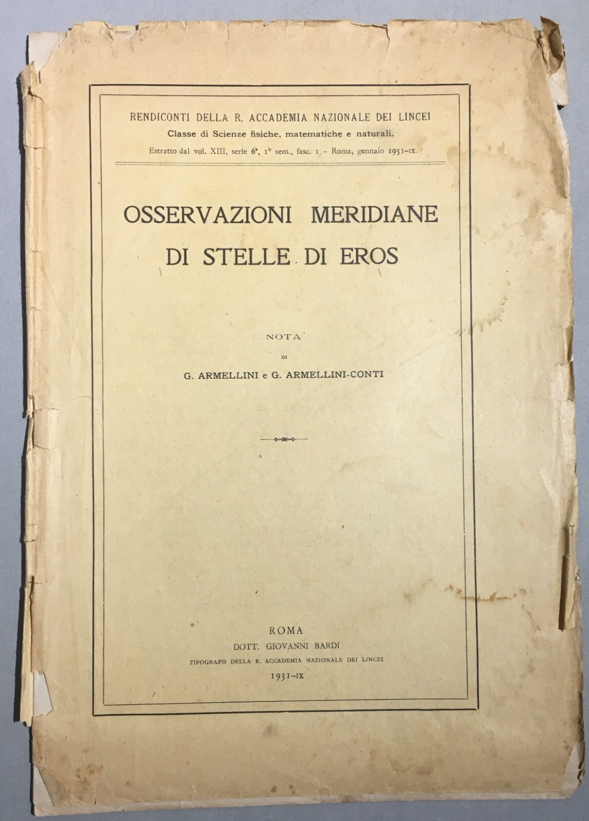 Astronomia Armellini: Osservazioni Meridiane Di Stelle Di Eros   Estratto Del 1931