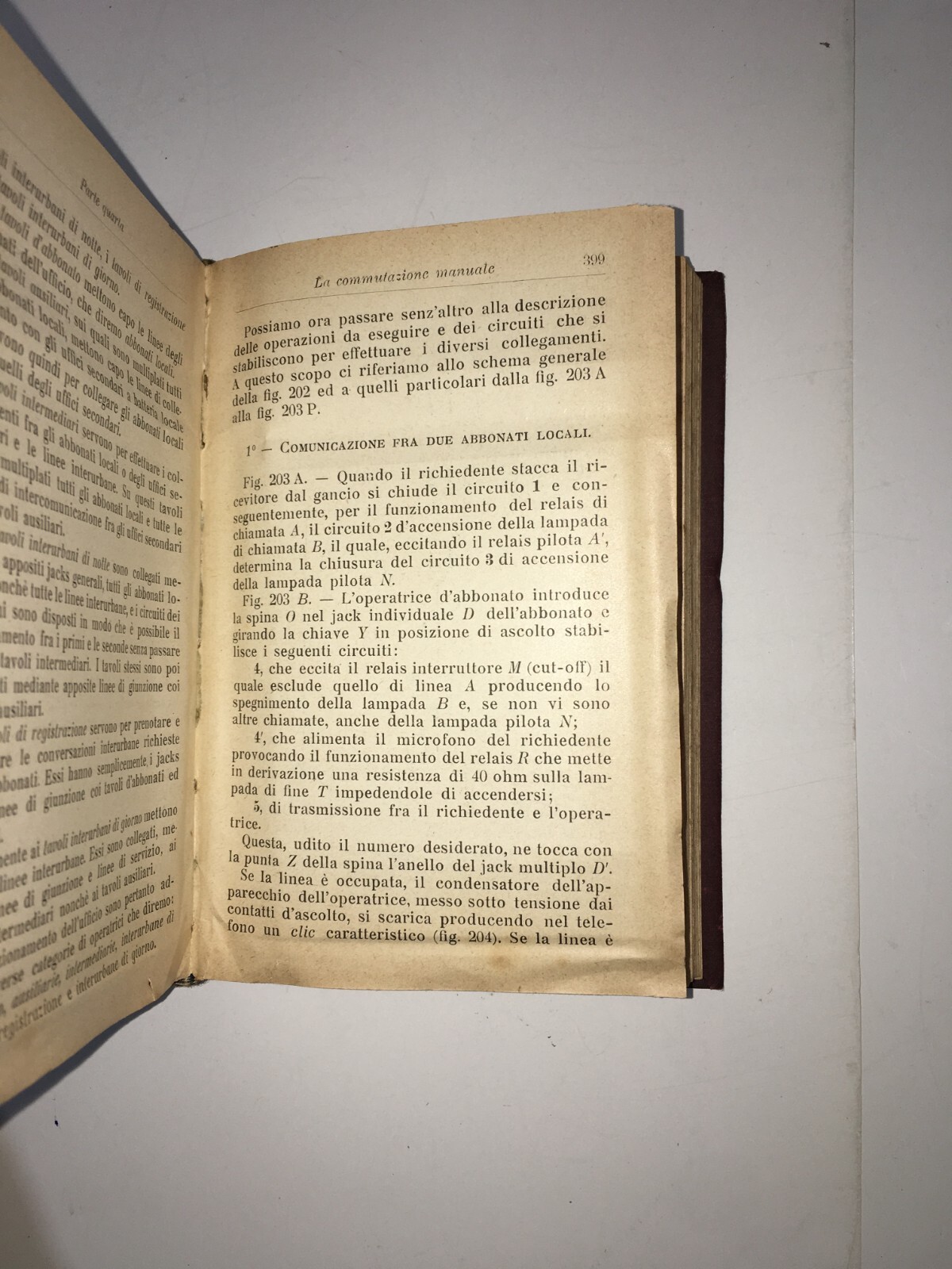 Il Telefono. Storia E Tecnica Delle Linee Telefoniche. Manuale Hoepli Di R. Annigoni, P. Ferrerio, G. Motta