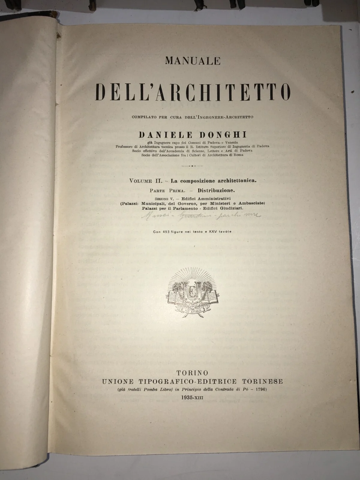 Daniele Donghi, Manuale dell'Architetto, Dieci Volumi, Torino, Utet, 1925 1935, foto 9 di 20