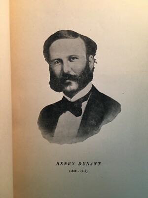 Henry Dunant, Un Ricordo Di Solferino. Roma, 1955