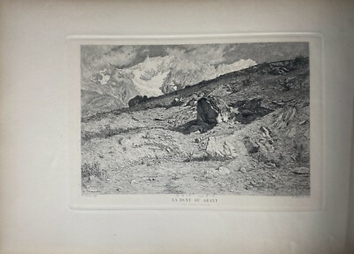 Carlo Follini E Oreste Silvestri: La Dent Du Géant. Incisione Originale All'Acquaforte, XIX Secolo.