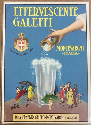 Toscana, Montevarchi, Effervescente Galeffi. Grafica Pubblicitaria E Araldica