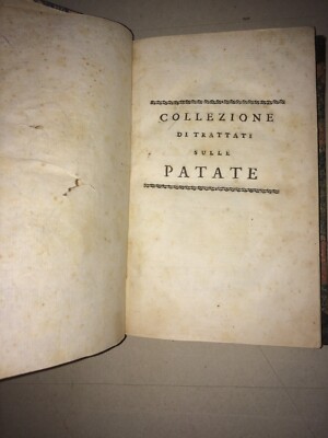 Agraria: Patata, Coltivazione Delle Patate. Rara Antica Edizione, Napoli, 1803. Figure.