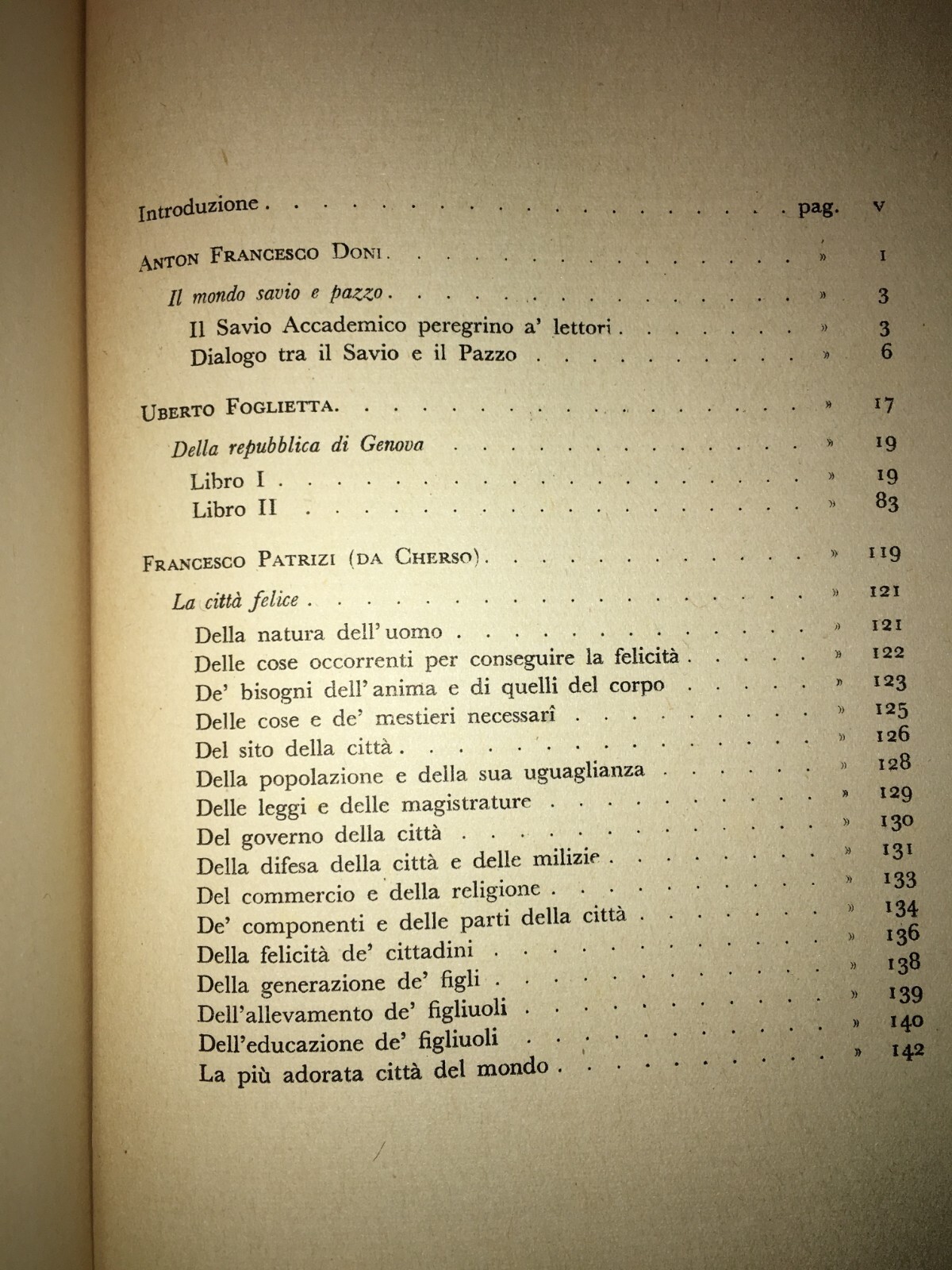 Vita E Costumi Del Cinquecento. Genova: La Città Felice. Utopisti E Riformatori.