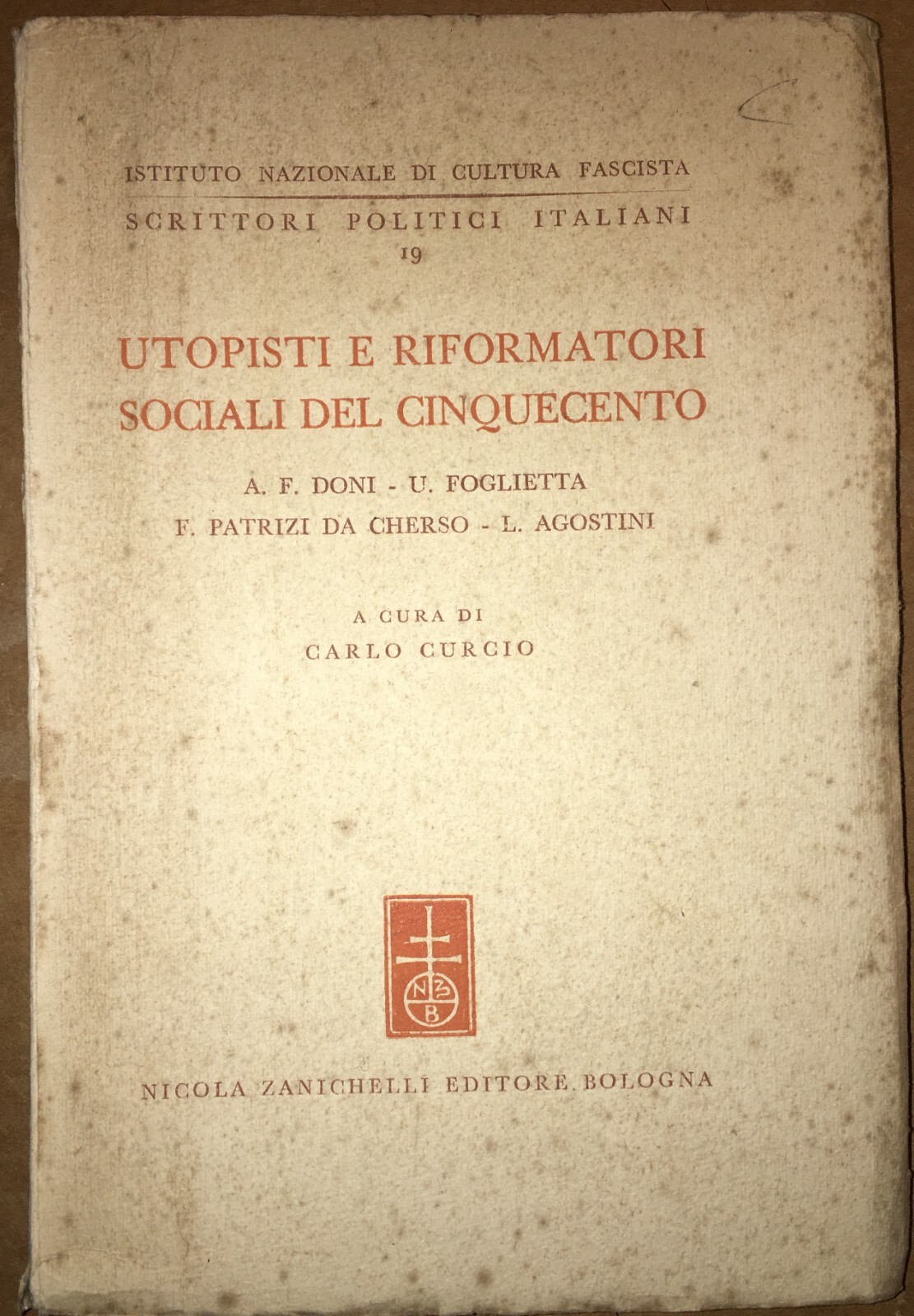 Vita E Costumi Del Cinquecento. Genova: La Città Felice. Utopisti E Riformatori.