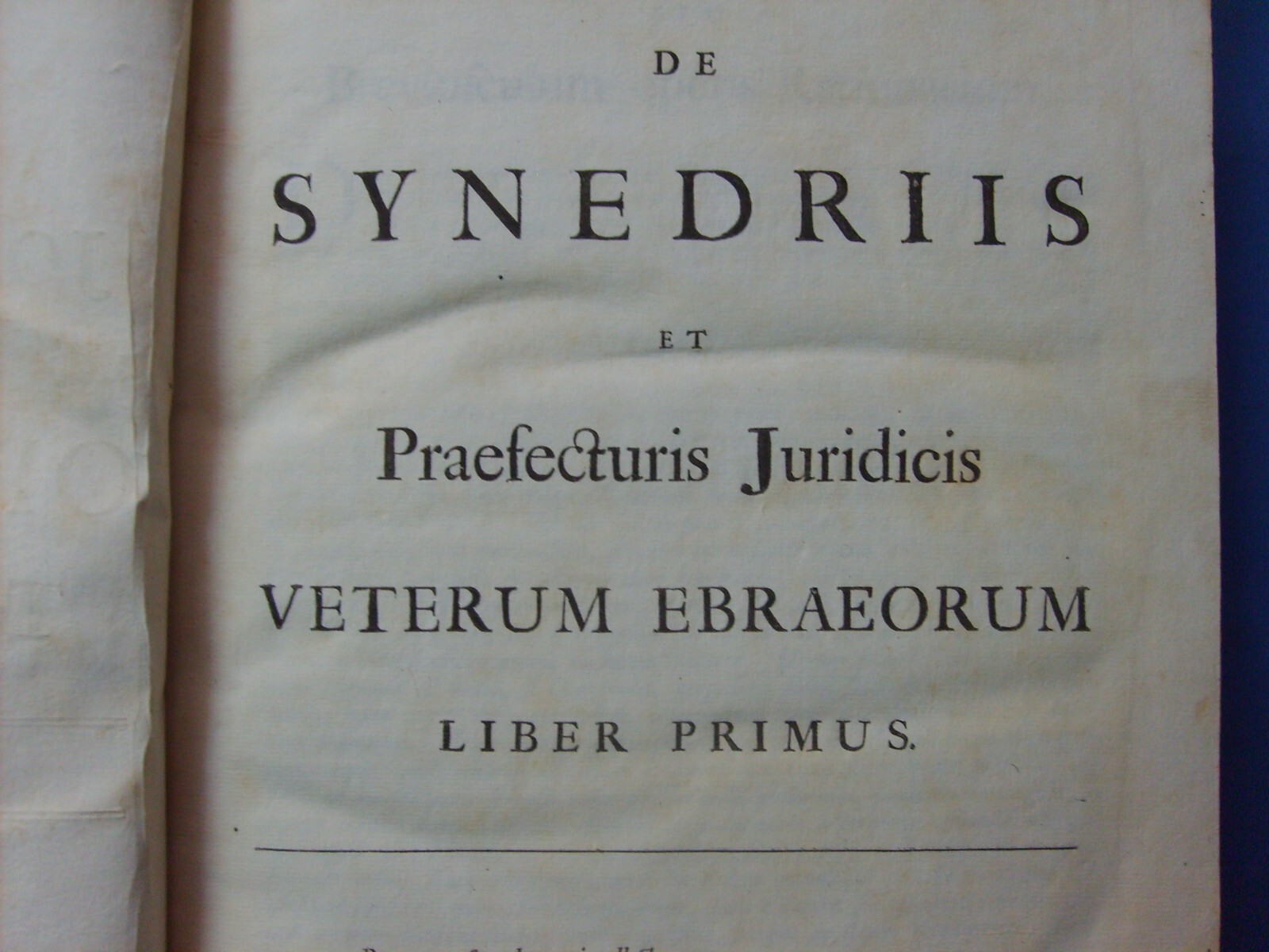 Ebrei, Ebraismo, Giuridica Ebraica: John Selden, Opere Varie. Antica Edizione Del XVII Secolo
