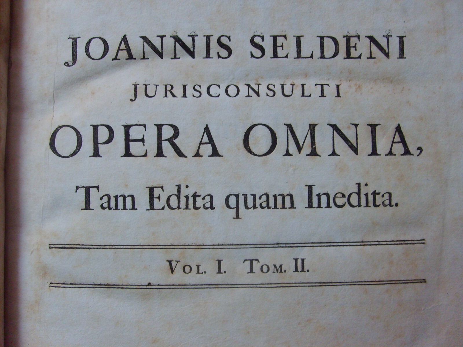 Ebrei, Ebraismo, Giuridica Ebraica: John Selden, Opere Varie. Antica Edizione Del XVII Secolo