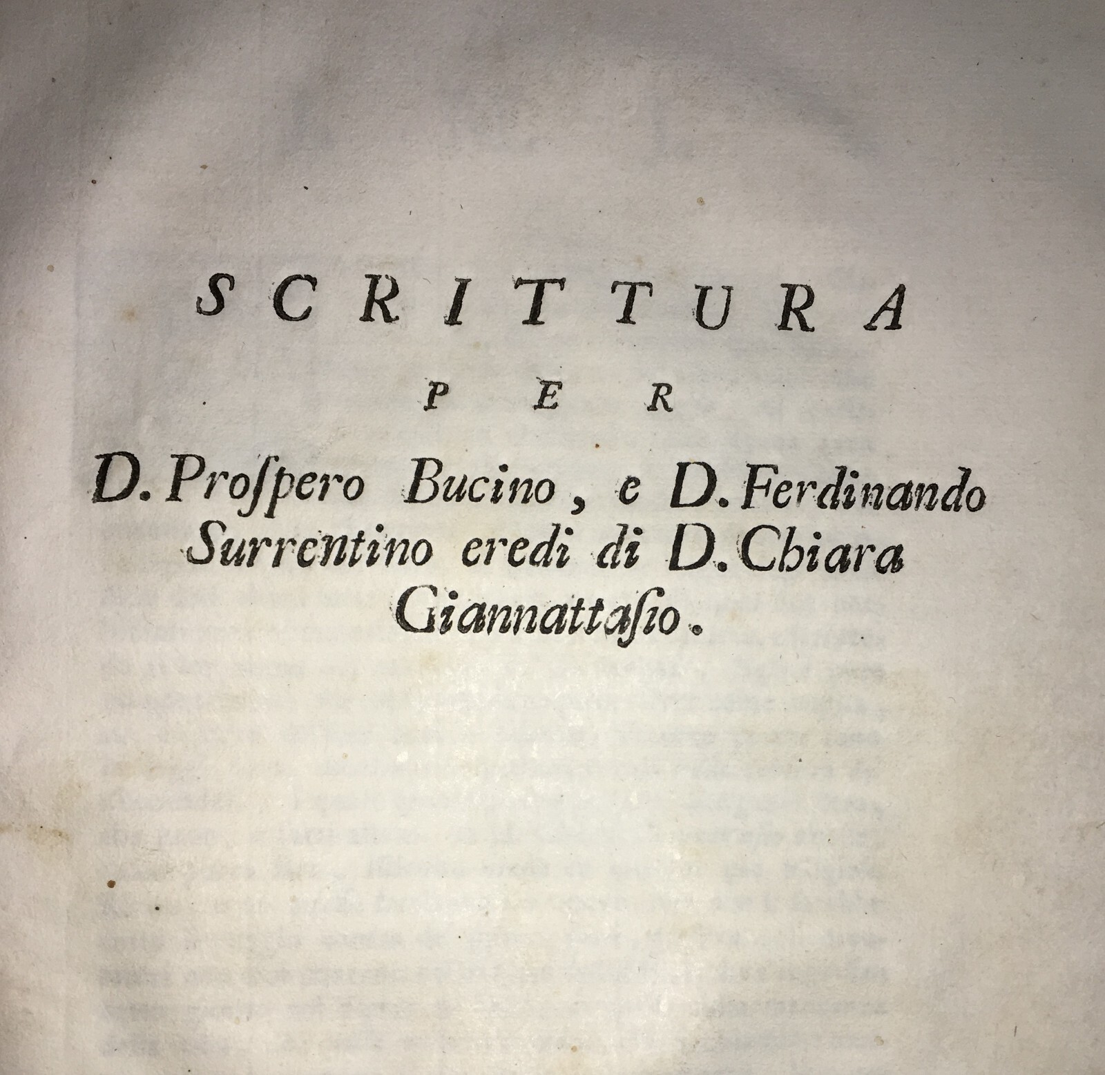 Niccolò Maria Pirelli, Scrittura Per D. Prospero Bucino E D. Ferdinando Surrentino Eredi Di D. Chiara Giannattasio