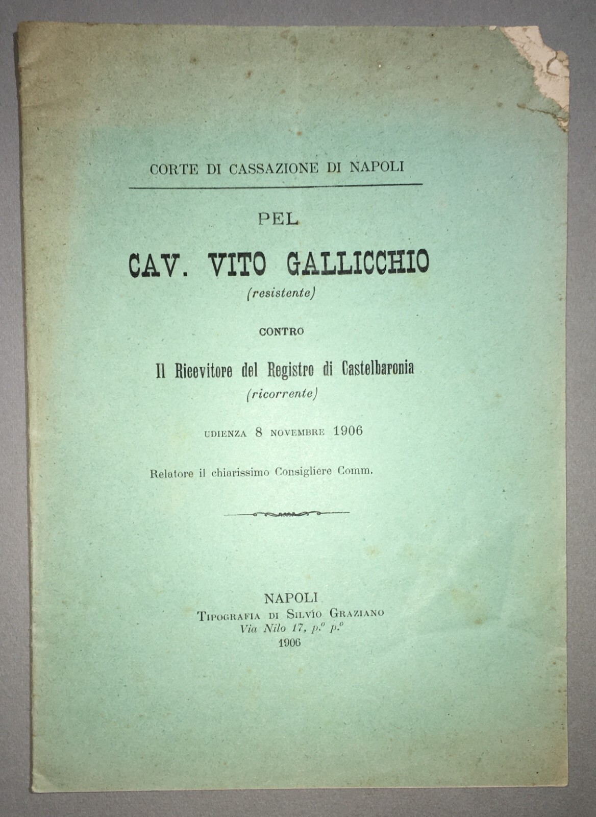 Giuridica Napoletana: Irpinia, Castel Baronia, Vallata, Gallicchio, Branca, 1906