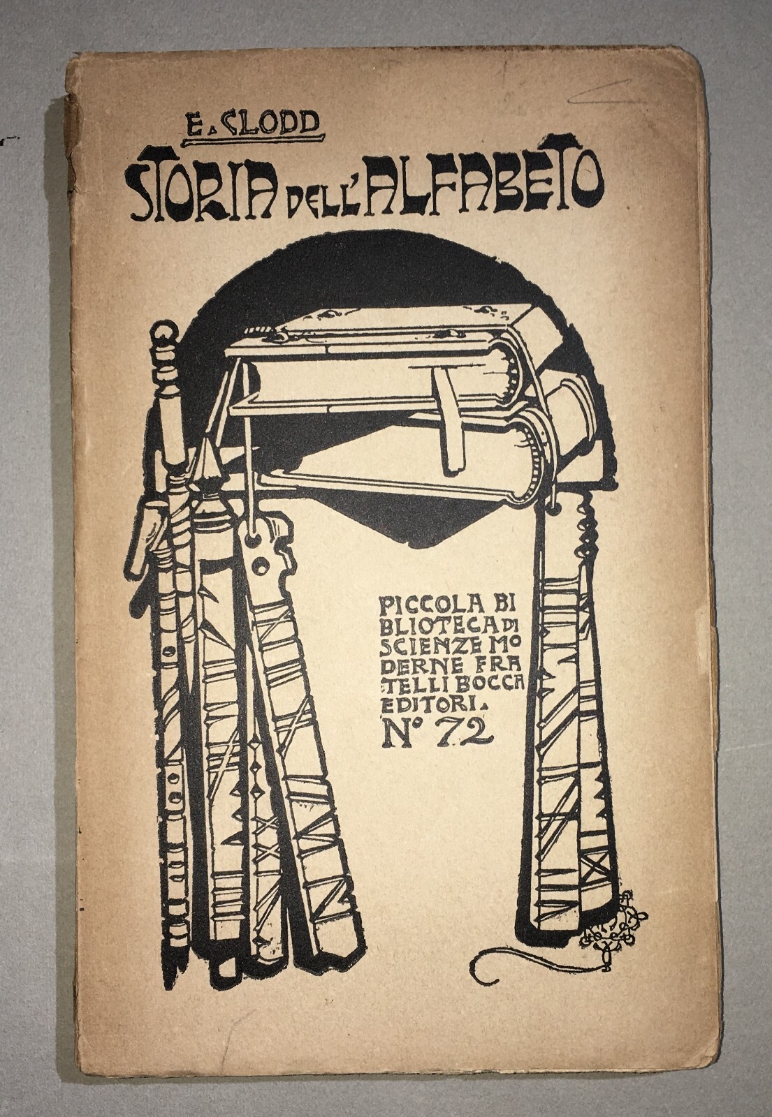 Scrittura, Alfabeto, Geroglifici E Pittografie: Antica Edizione Bocca   Clodd   Figurato