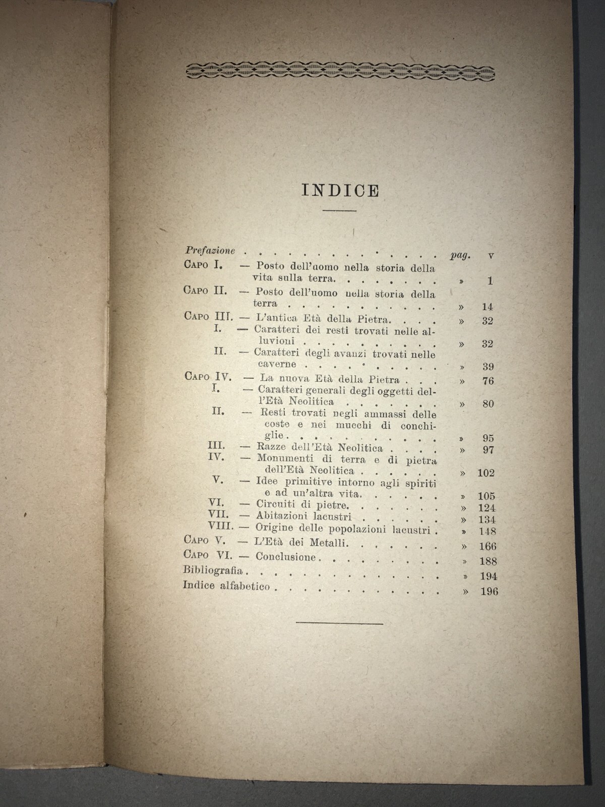 Archeologia: L'Età Della Pietra E L'Uomo Primitivo. Edizione Bocca, 1923
