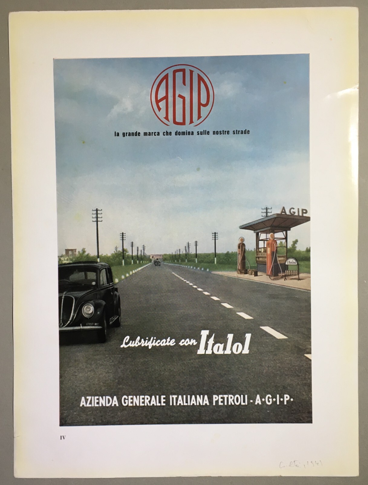 Carburanti AGIP, Lubrificanti Italol, Siderurgia E Finsider: Stampa Pubblicitaria Del 1941