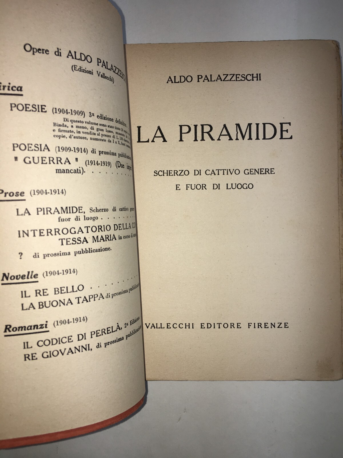 Aldo Palazzeschi, La Piramide. Edizione Vallecchi, 1926