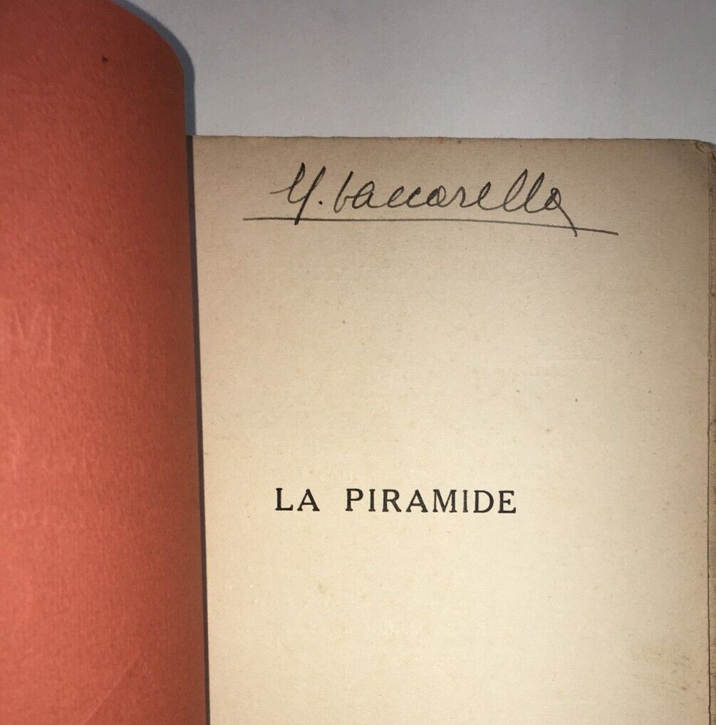 Aldo Palazzeschi, La Piramide. Edizione Vallecchi, 1926