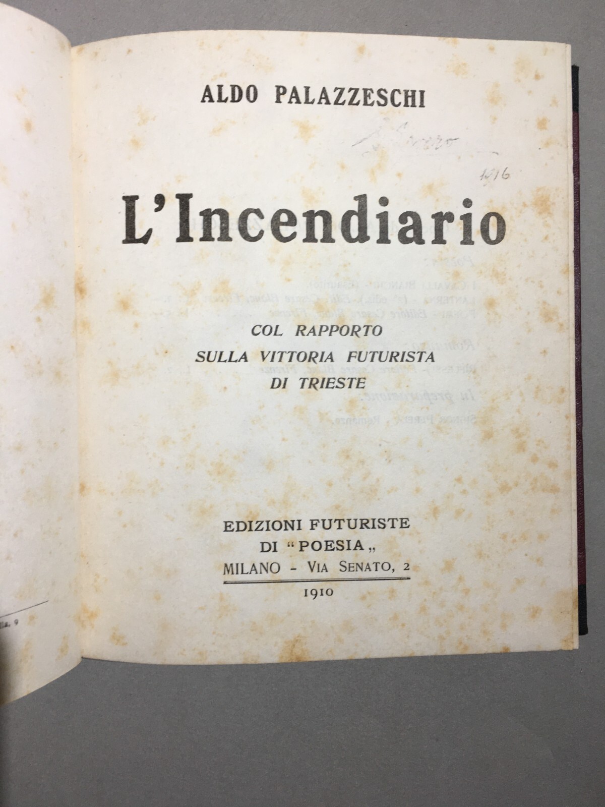 Aldo Palazzeschi, L'Incendiario. Edizioni Futuriste Di "Poesia", 1910