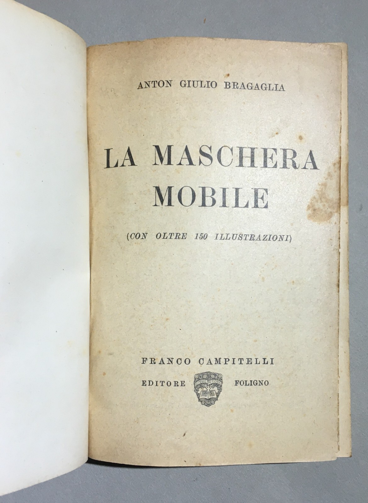 Anton Giulio Bragaglia, La Maschera Mobile, 1926   Futurismo E Teatro