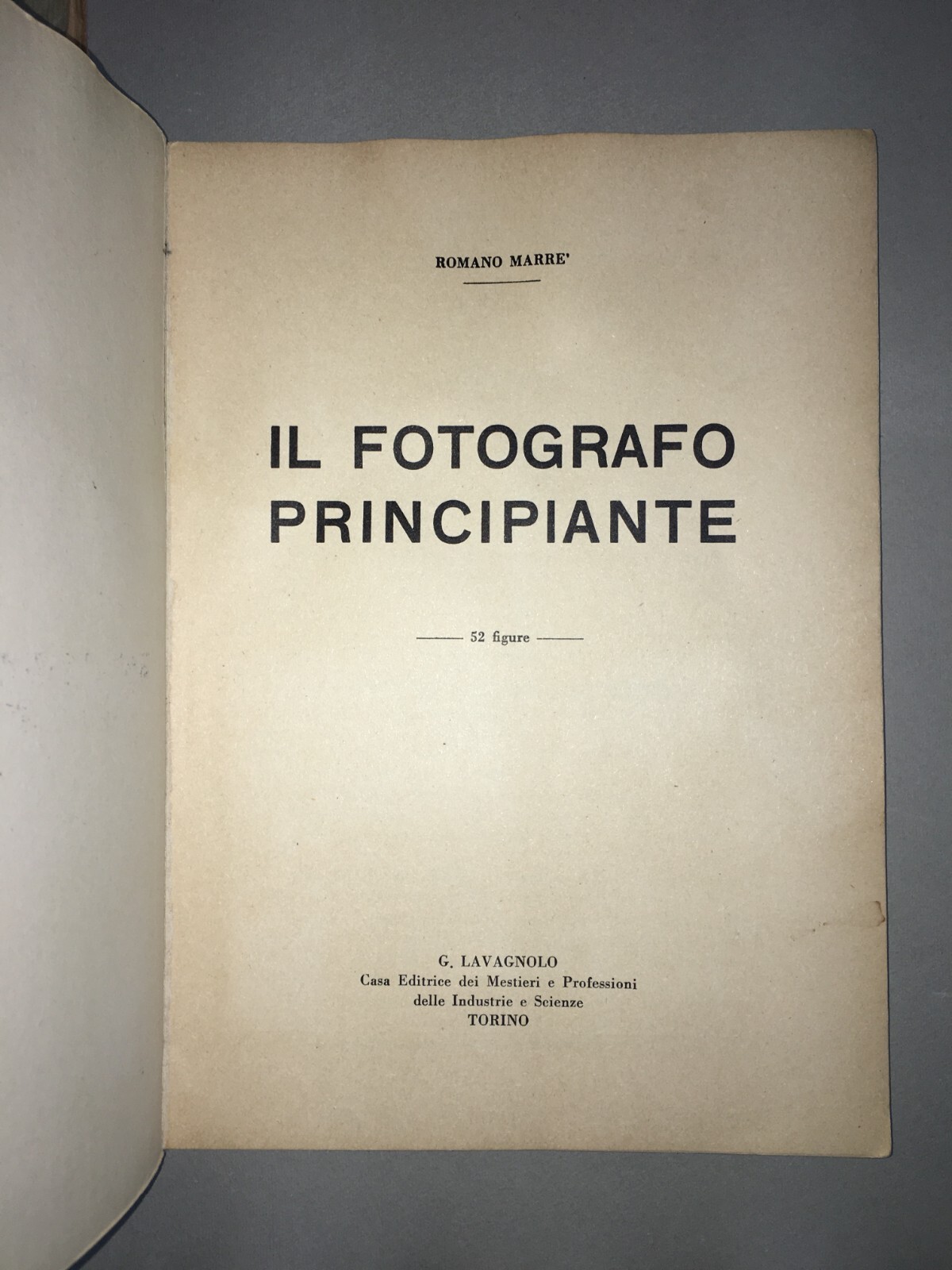 Fotografia: Ottica, Tecnica Fotografica E Fotocamere. Manuale Illustrato Di Romano Marrè