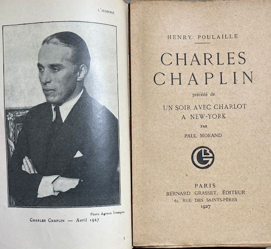 Charles Chaplin (Charlot). Henry Poulaille, Paul Morand. Antica Edizione Illustrata, 1927