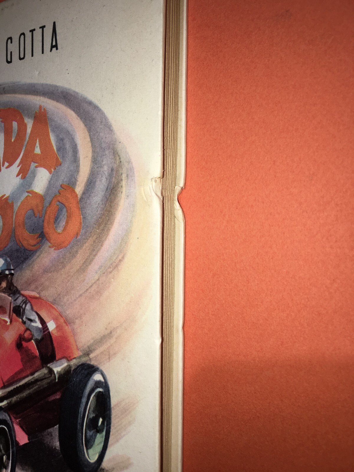 Strada Di Fuoco: Automobilismo Eroico 1898 1908