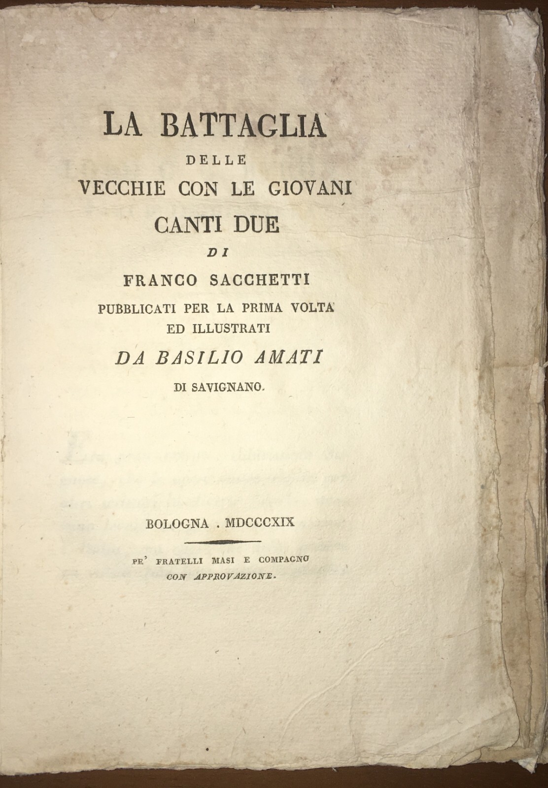 Sacchetti Antica Edizione La Battaglia Delle Vecchie Con Le Giovani 1819