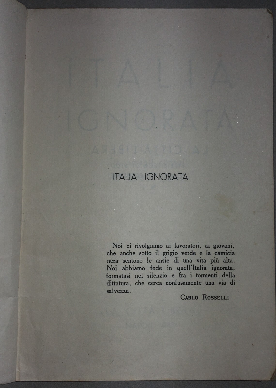 Carlo Rosselli, Giustizia E Libertà, Economia E Le Quattro Giornate Di Napoli