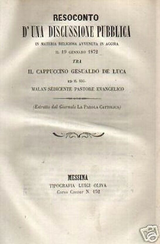Sicilia, Messina, Agira, Bronte: Resoconto Di Una Discussione Tra Gesualdo De Luca E Augusto Malan, 1872
