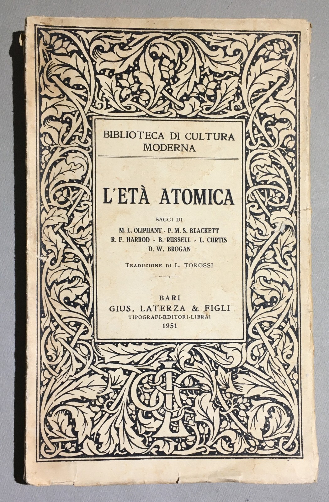 L'Età Atomica: Saggi (1951)   Laterza