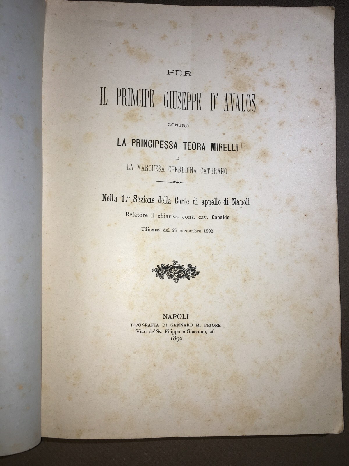 Abruzzo, Vasto, Nobiltà Napoletana, Principe d'Avalos, Mirelli, Caturano, Eredità