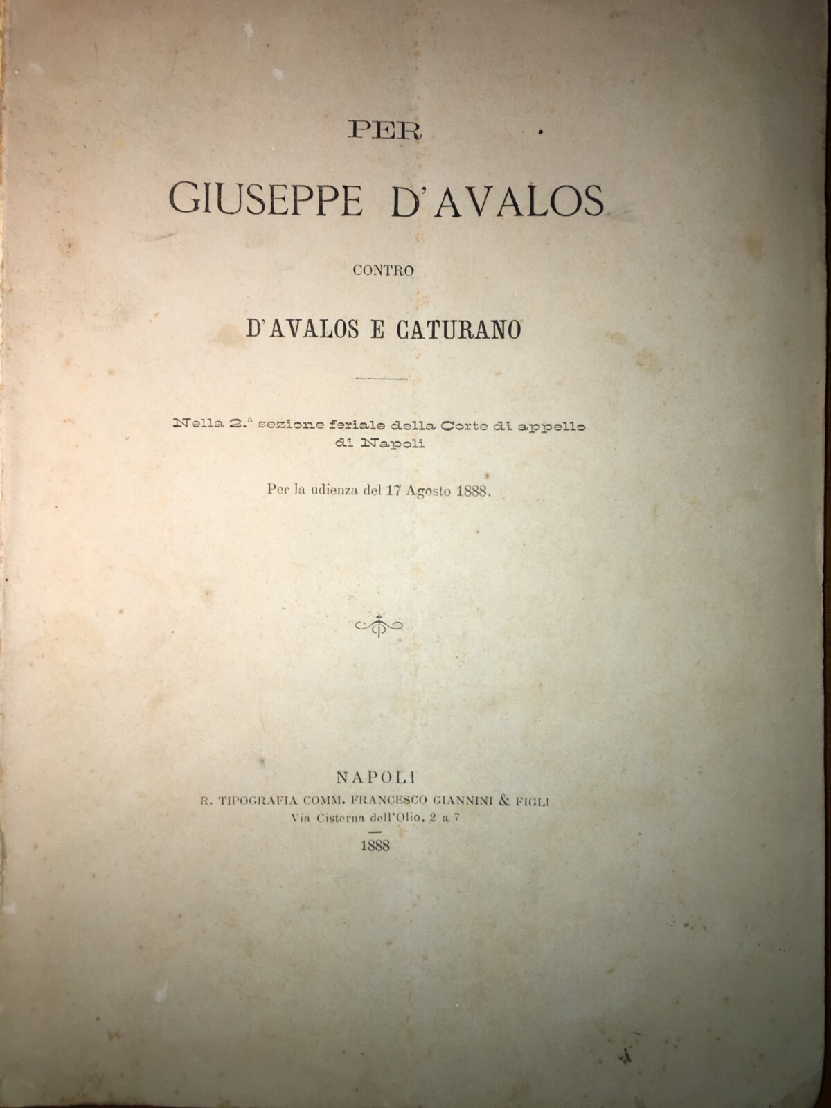 Abruzzo, Vasto, Nobiltà Napoletana, Principe d'Avalos, Mirelli, Caturano, Eredità