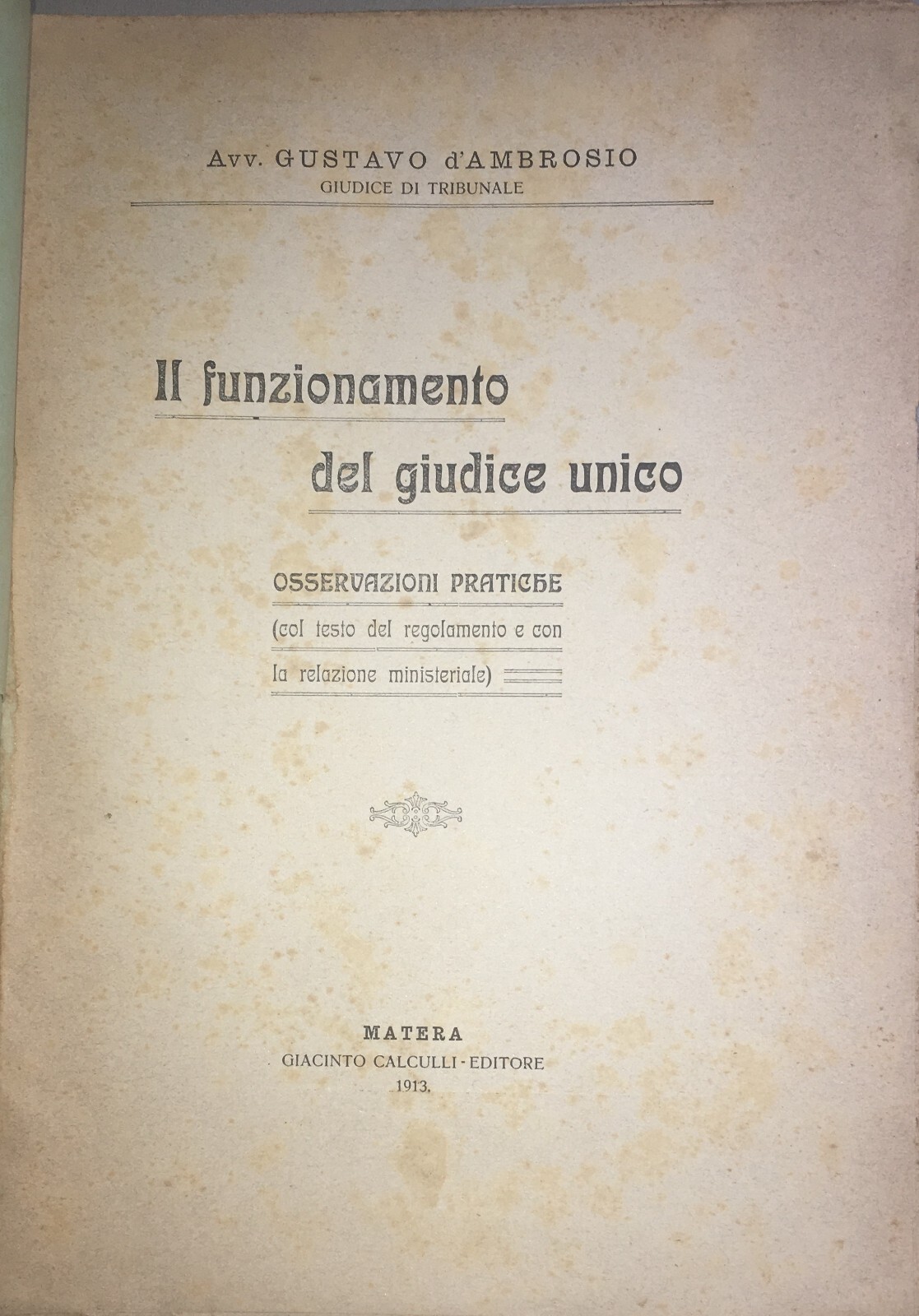 Basilicata, Matera: Giuridica, Legislazione, Fallimenti, Navi. Giudice d'Ambrosio, 1914