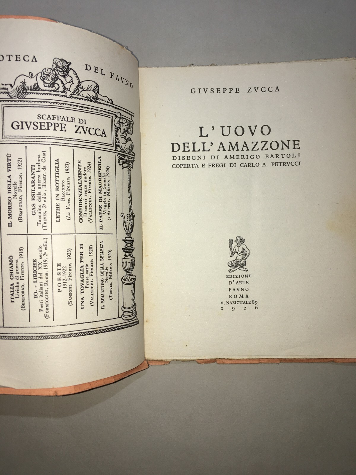 Giuseppe Zucca, L'Uovo Dell'Amazzone. Illustrato Da Bartoli E Petrucci. Roma, 1926