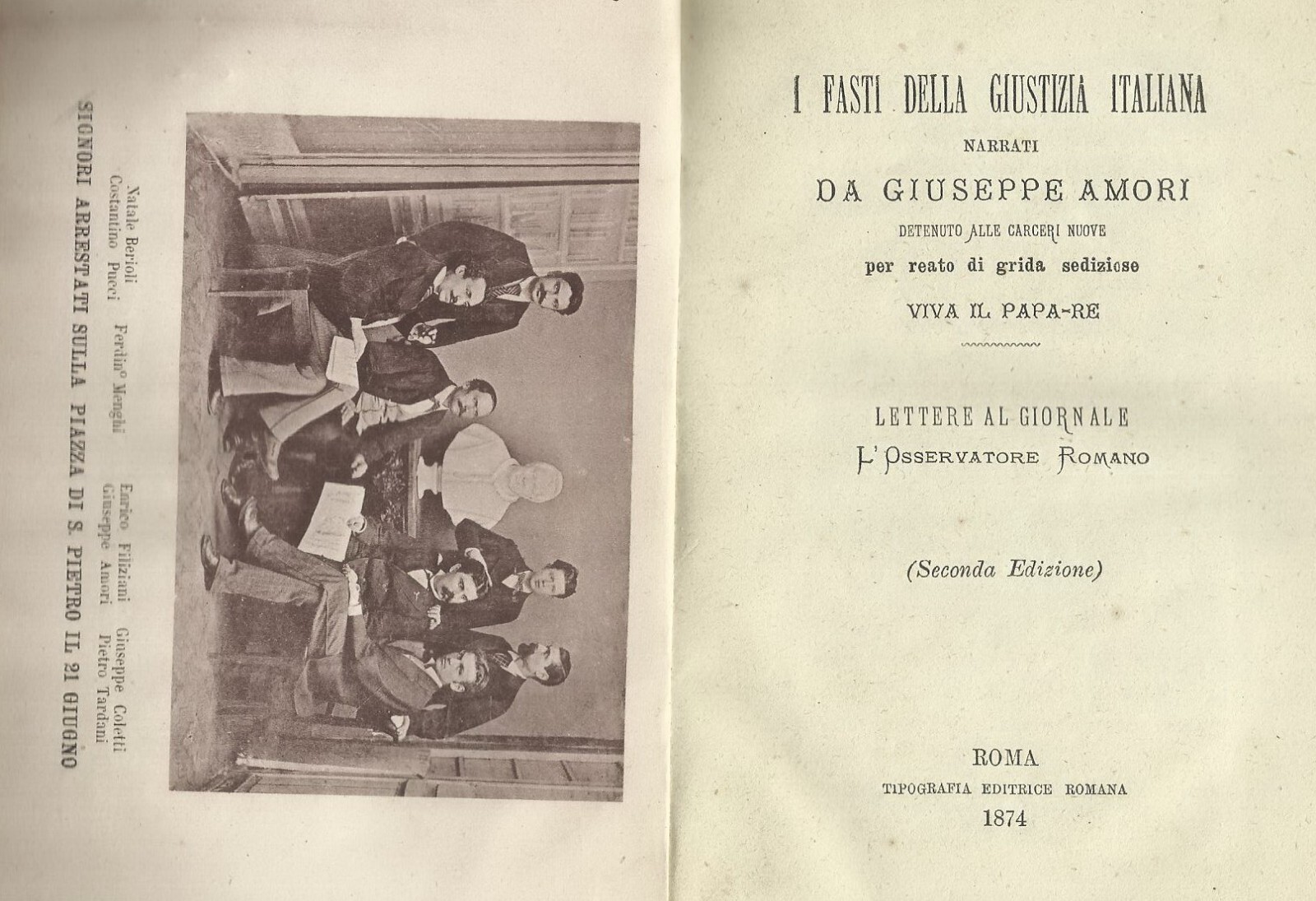 Giuseppe Amori, I Fasti Della Giustizia Italiana (1874)   Questione Romana E Arresti In Vaticano