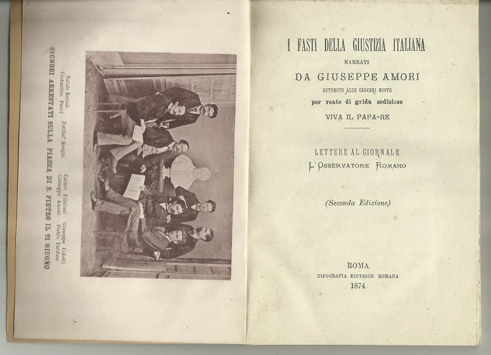 Giuseppe Amori, I Fasti Della Giustizia Italiana (1874)   Questione Romana E Arresti In Vaticano