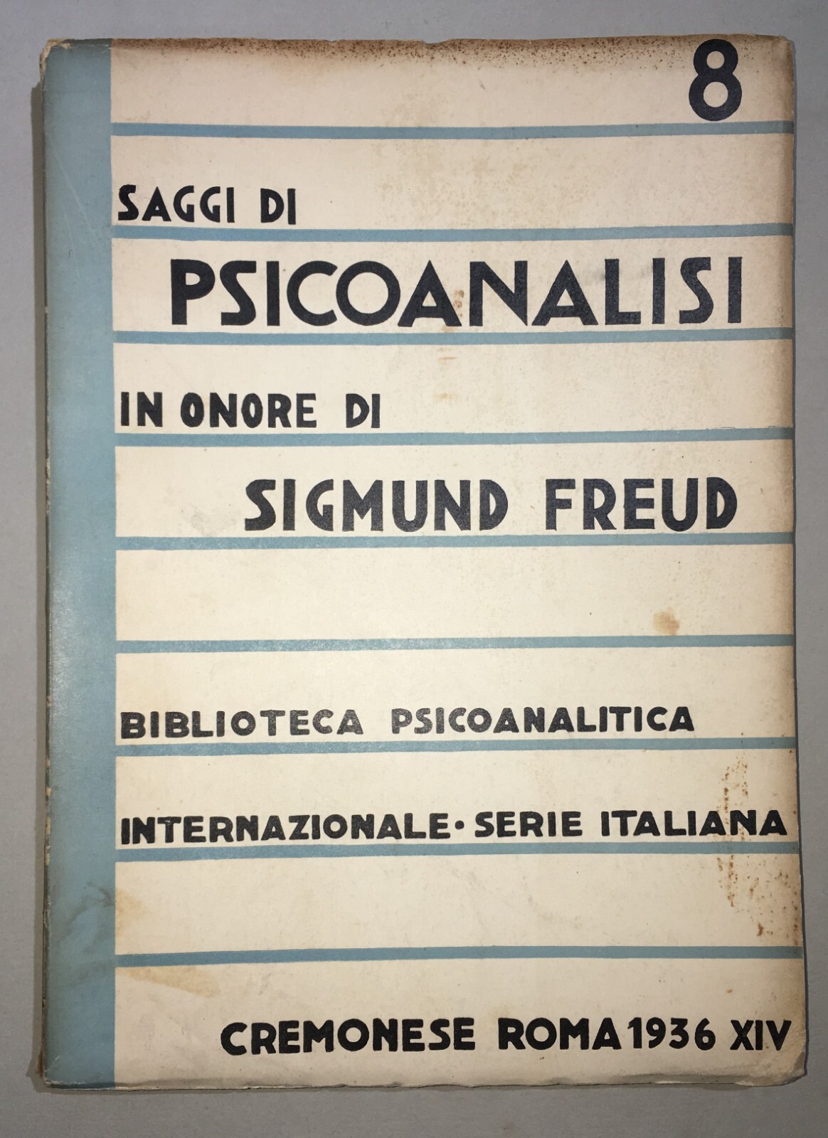 Saggi Di Psicoanalisi In Onore Di Sigmund Freud (1936)