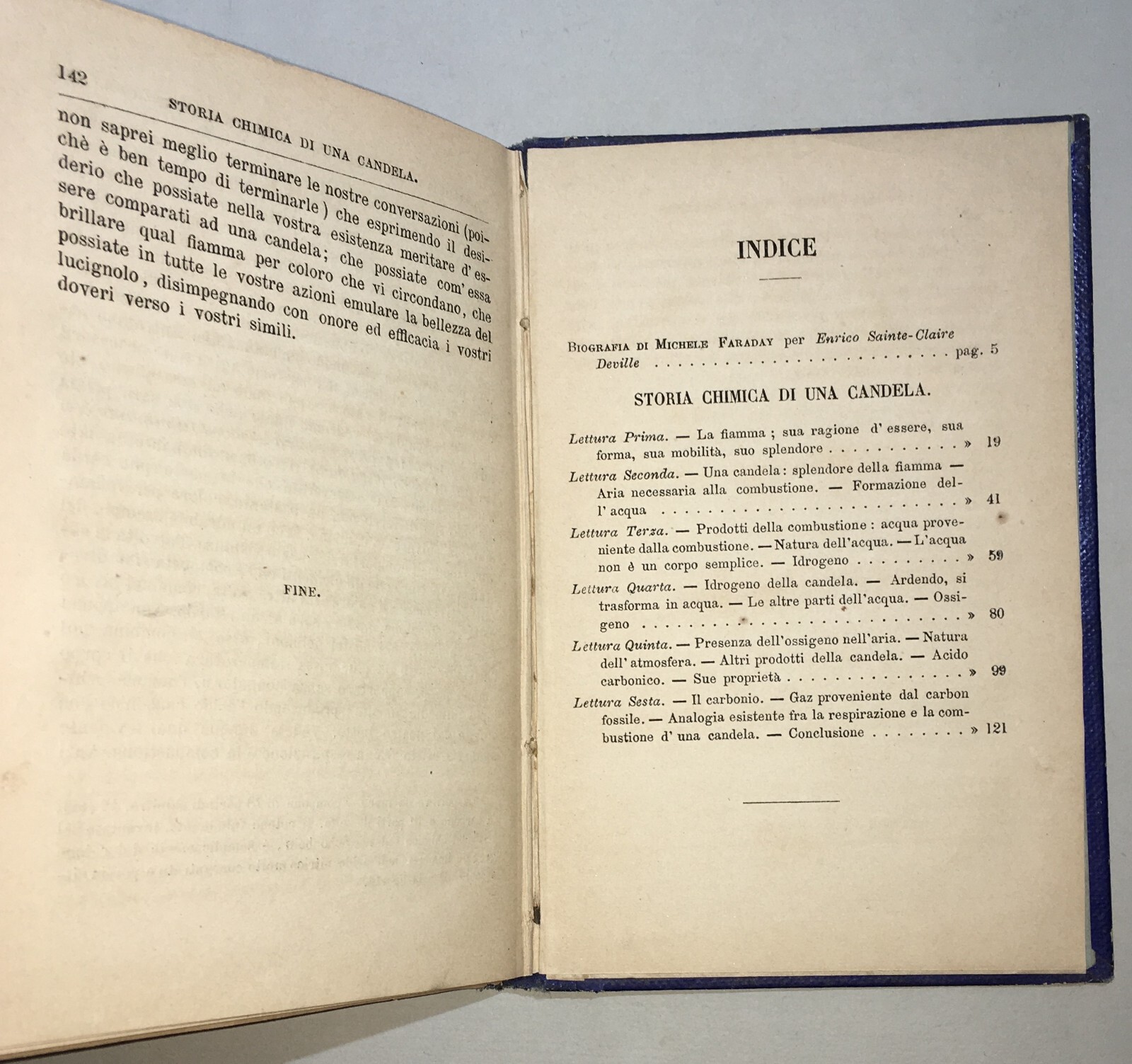 Scienze, Fisica, Chimica: Faraday, Antica Edizione "Storia Chimica Di Una Candela"   1872