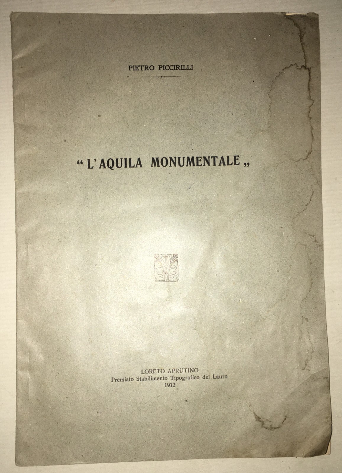 Abruzzo, L'Aquila: Arte, Monumenti, Scultura E Oreficeria   Piccirilli   Loreto Aprutino