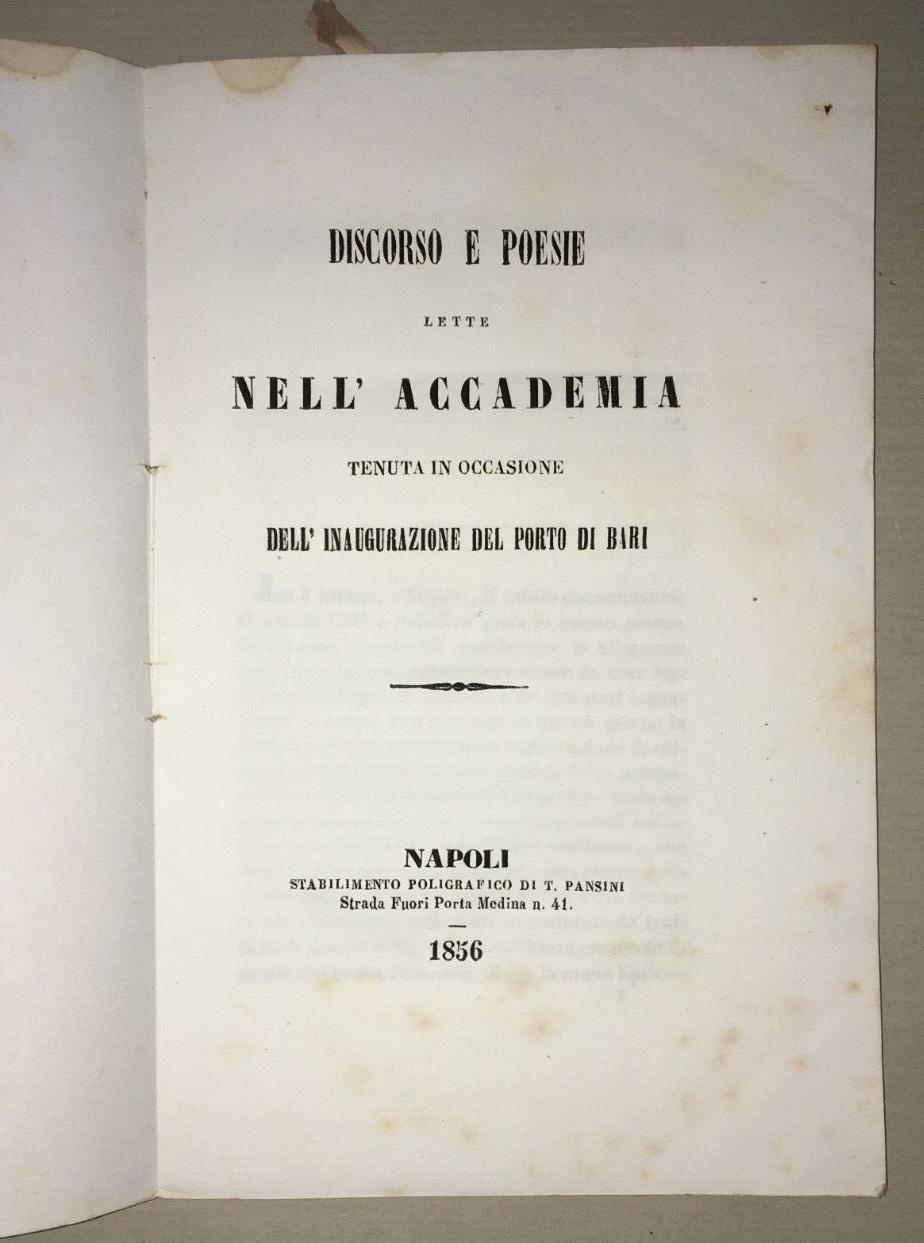 Puglia, Bari. Inaugurazione Del Porto: Discorsi E Poesie (1856)