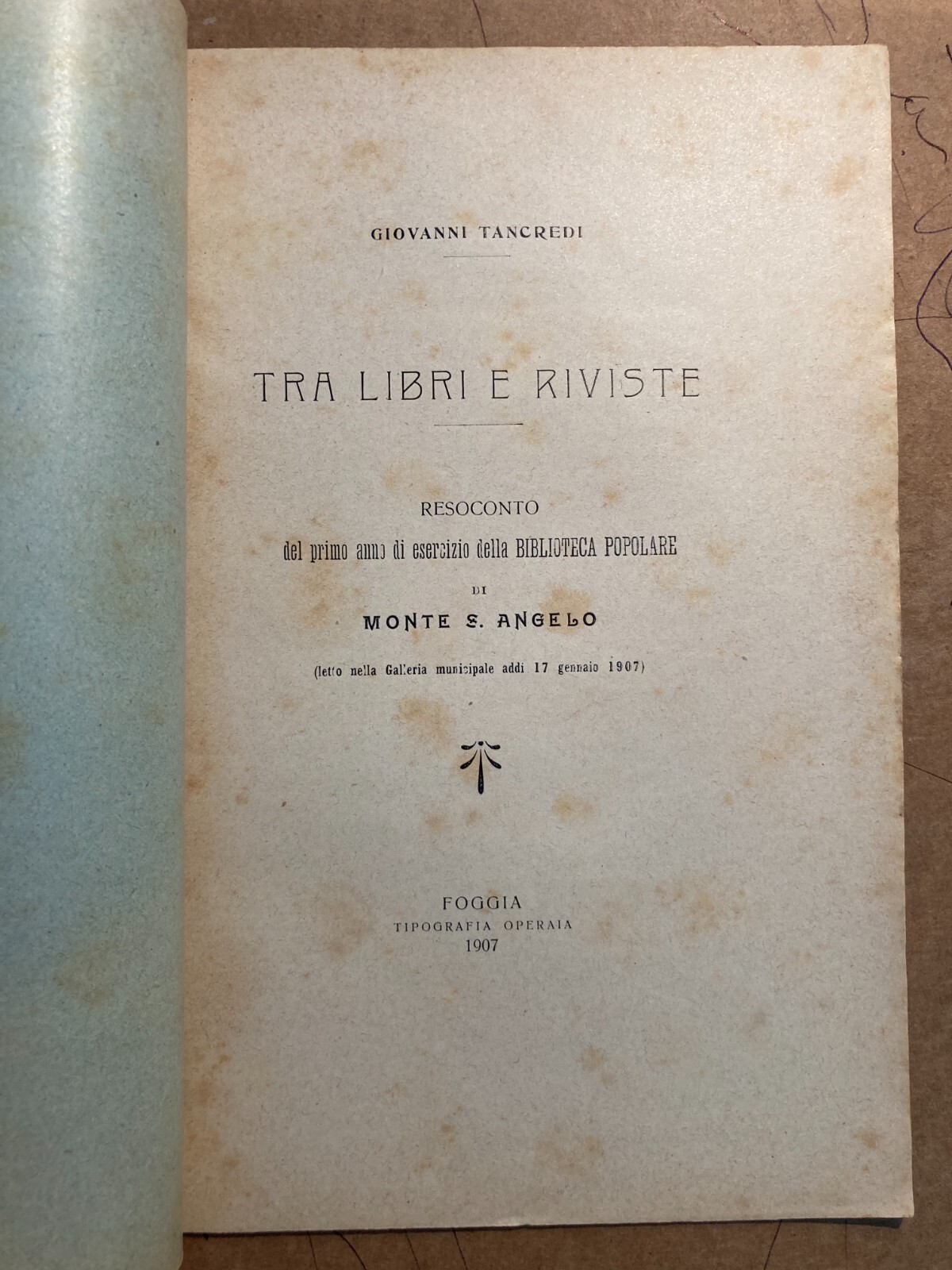 Puglia, Gargano, Monte Sant'Angelo: Biblioteca Popolare   Giovanni Tancredi (1907)