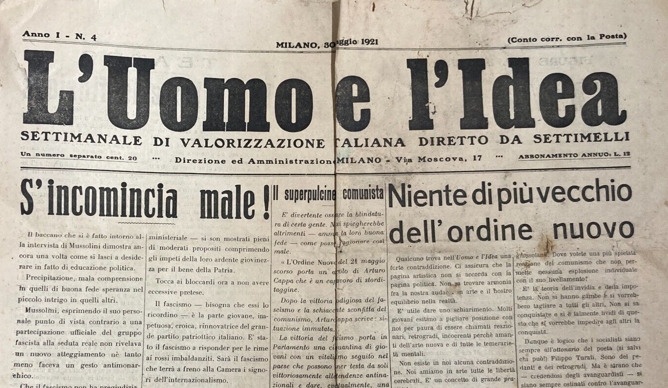 L'Uomo E L'Idea: Settimanale Di Valorizzazione Italiana Diretto Da Settimelli, 1921
