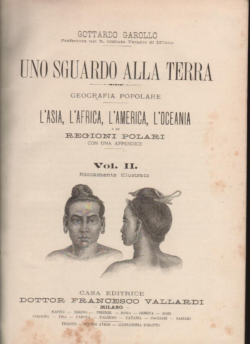 Geografia: Europa, Asia, Oceania, Africa. Garollo. Illustrato d'Epoca, Due Volumi
